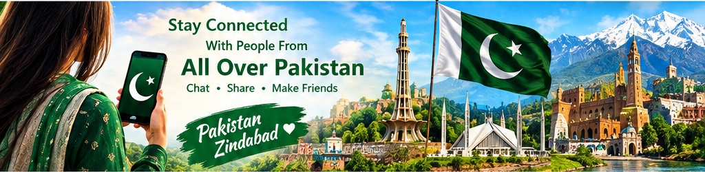 Stay connected with people from all over Pakistan
